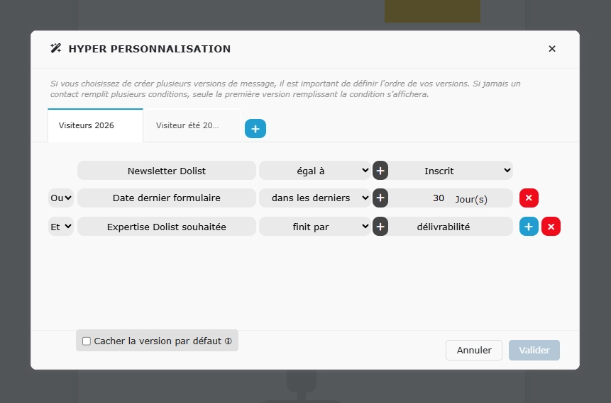 Interface d’email builder affichant une fenêtre d’hyperpersonnalisation pour créer plusieurs versions d’un message selon les données contacts.