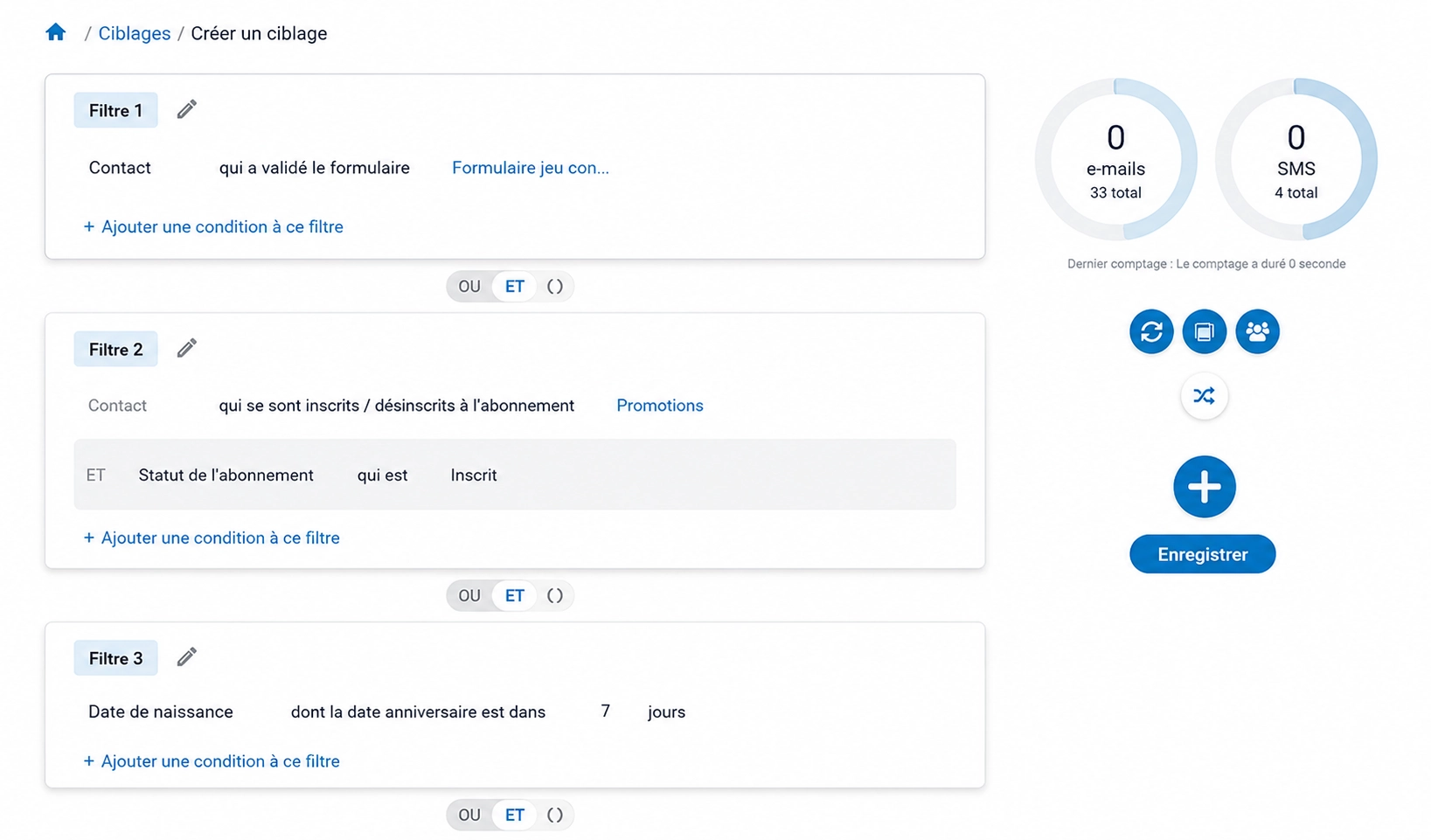 Interface de création de ciblage affichant plusieurs filtres de segmentation contacts pour préparer une campagne email et SMS.