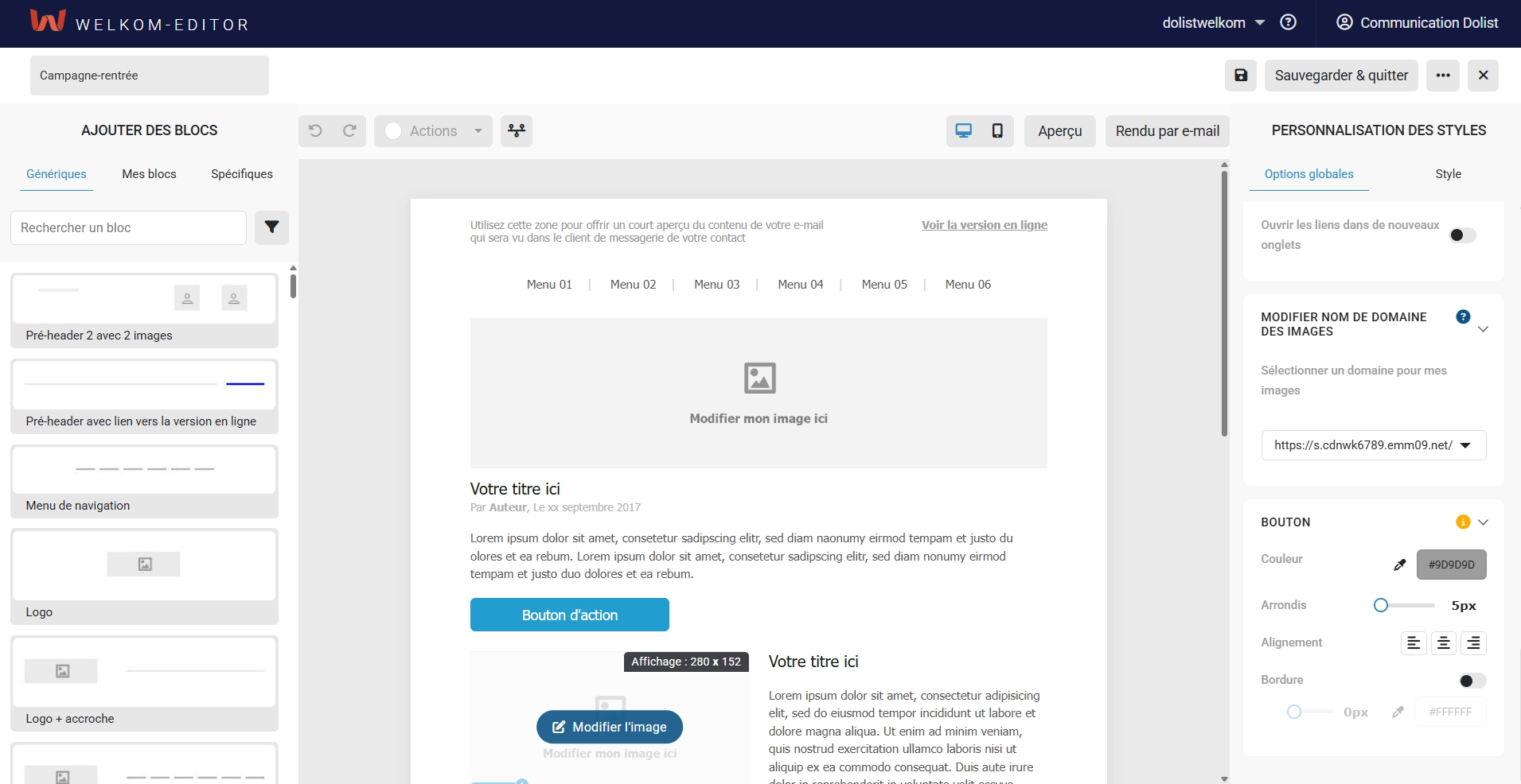 Interface de Welkom Editor affichant l’édition d’un modèle d’e-mail. L’écran présente une bibliothèque de blocs à glisser-déposer, une zone de prévisualisation du message et des options de personnalisation graphique permettant de créer des campagnes e-mail sans développement.